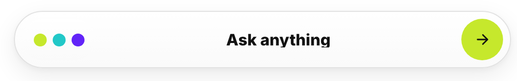 Ask anything button affordance